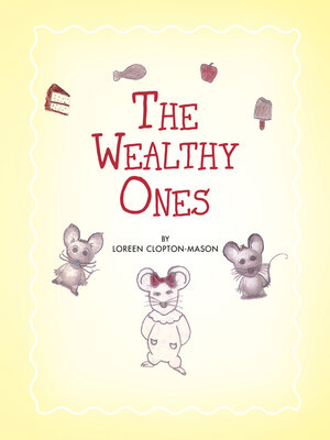 cover image of The Wealthy Ones